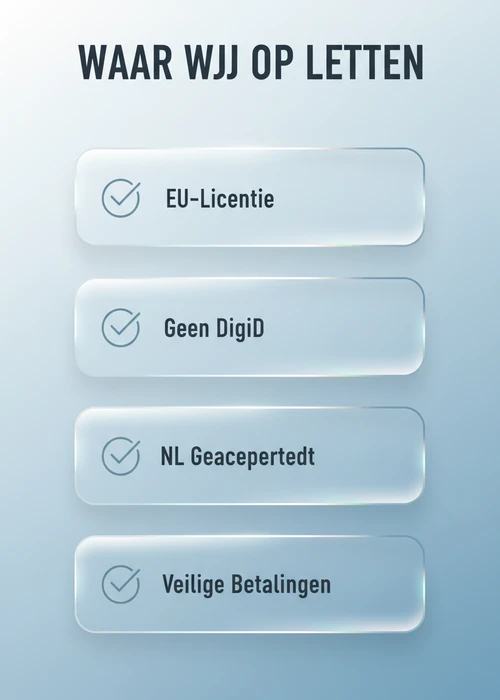 Waar wij op letten bij buitenlands casino zonder DigiD: EU-licentie, geen DigiD, NL geaccepteerd en veilige betalingen.